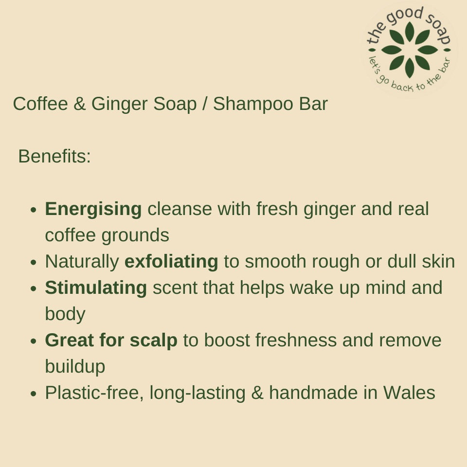 Coffee and Ginger Bar -  Stimulating Shampoo & Exfoliating Soap